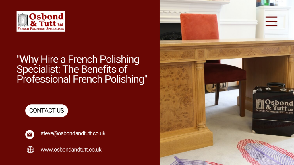 French Polishing Lonodn